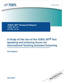 Read more about a study of the use of TOEFL iBT test speaking and listening scores for international teaching assistant screening